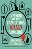Everyone in My Family Has Killed Someone - &Eacute;dition anglaise