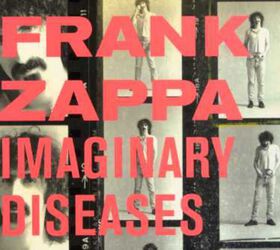 Frank Zappa - Imaginary Diseases