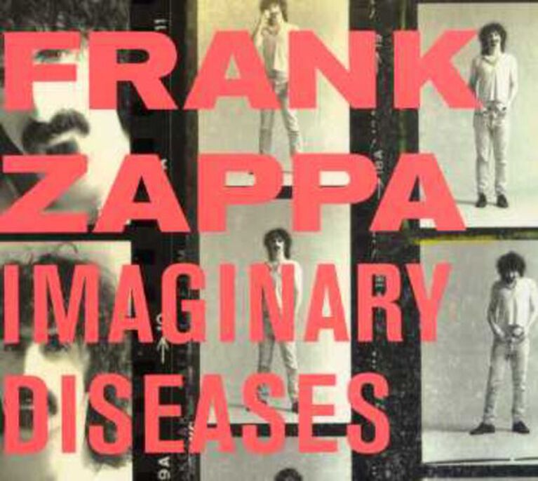 Frank Zappa - Imaginary Diseases