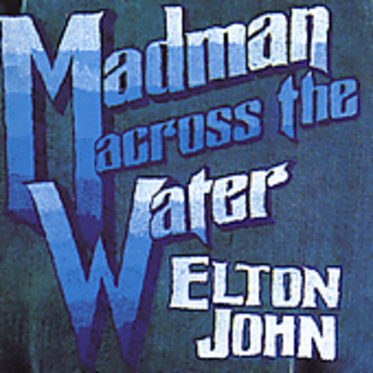 Elton John - Madman Across The Water (remastered)