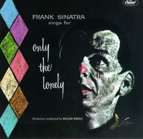 Frank Sinatra - Only The Lonely (remastered)