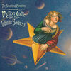 Smashing Pumpkins - Mellon Collie and The Infinite Sadness