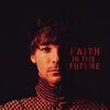Louis Tomlinson - Faith In The Future (Deluxe)