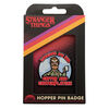 Stranger Things Hopper Pin Badge