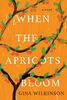 When the Apricots Bloom - English Edition