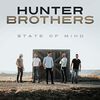 The Hunter Brothers - State Of Mind