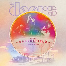 The Doors - Live In Bakersfield, August 21, 1970(Rsd)