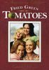 Fried Green Tomatoes