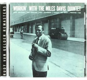 Miles Davis - Workin: Rudy Van Gelder Remasters