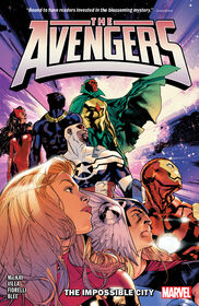 AVENGERS BY JED MACKAY VOL. 1: THE IMPOSSIBLE CITY - Édition anglaise