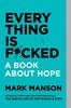 Everything Is Fcked - Édition anglaise