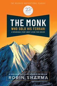 The Monk Who Sold His Ferrari Special 25th Anniversary Edition - English Edition
