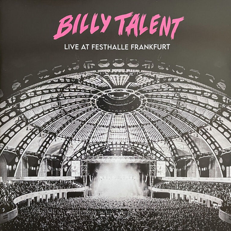 Billy Talent - Live At Festhalle Frankfurt