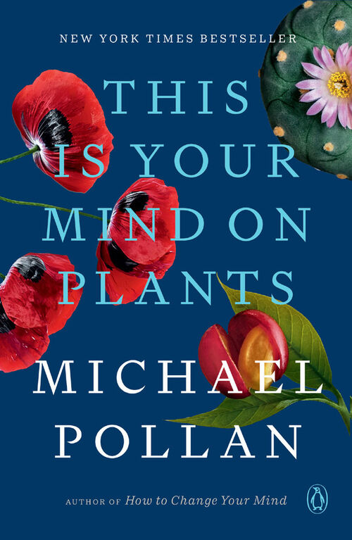 This Is Your Mind on Plants - Édition anglaise