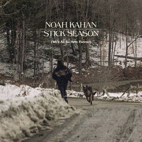 Noah Kahan - Stick Season (We'll All Be Here Forever) [Explicit Content]