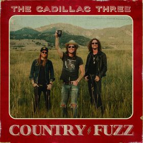 The Cadillac Three - COUNTRY FUZZ