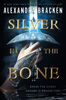 Silver in the Bone - English Edition
