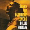 Billie Holiday - Songs For Distingue Lovers (Verve Acoustic Sounds Series)