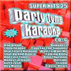 Various Artists - Party Tyme Karaoke: Super Hits 25