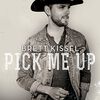 Brett Kissel - Pick Me Up