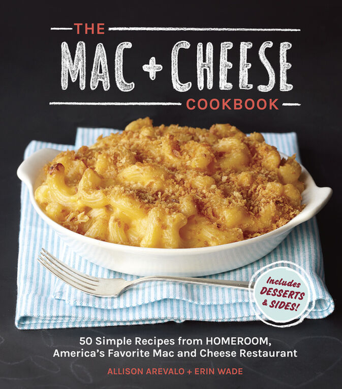 The Mac + Cheese Cookbook - English Edition
