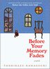 Before Your Memory Fades - English Edition