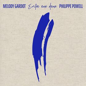 Gardot, Melody / Powell, Philippe - Entre Eux Deux