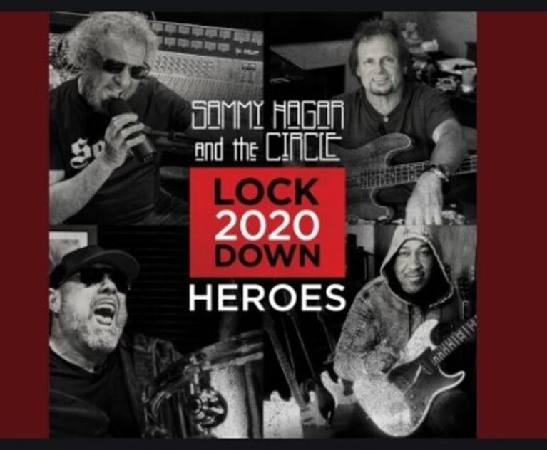 Sammy Hagar & the Circle - Lockdown 2020