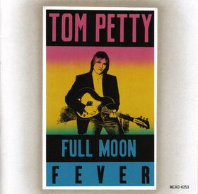 Tom Petty - Full Moon Fever