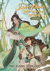 The Scum Villain's Self-Saving System: Ren Zha Fanpai Zijiu Xitong (Novel) Vol. 1 - Édition anglaise