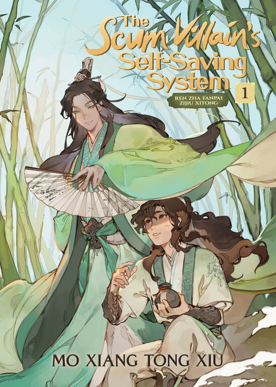 The Scum Villain's Self-Saving System: Ren Zha Fanpai Zijiu Xitong (Novel) Vol. 1 - Édition anglaise