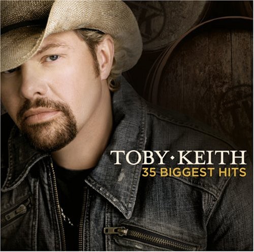 Toby Keith 35 Biggest Hits